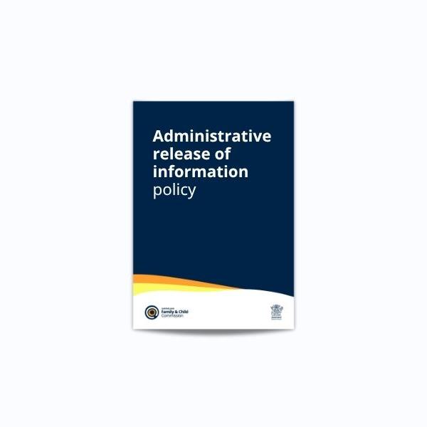Cover of Administrative release of information policy