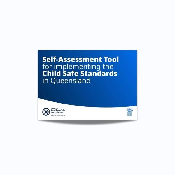 Thumbnail for Self-Assessment tool for implementing the Child Safe Standards