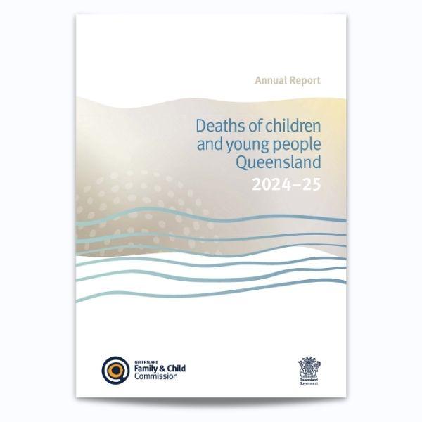 Cover for Annual Report deaths of children and young people 2024–25