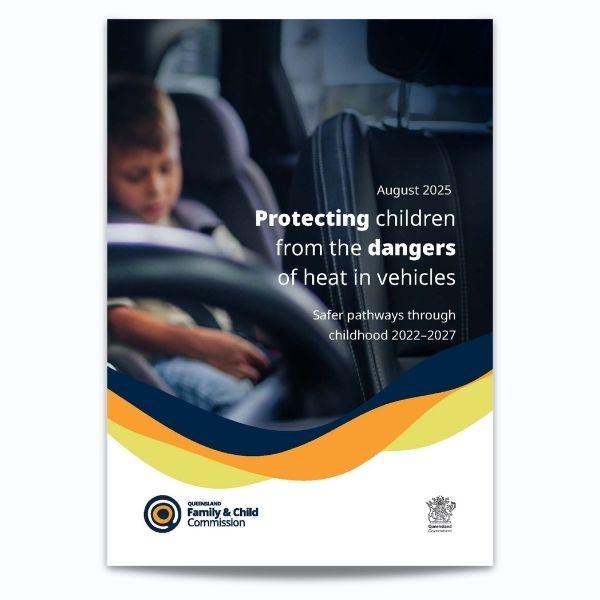 Cover of Protecting children from the dangers of heat in vehicles