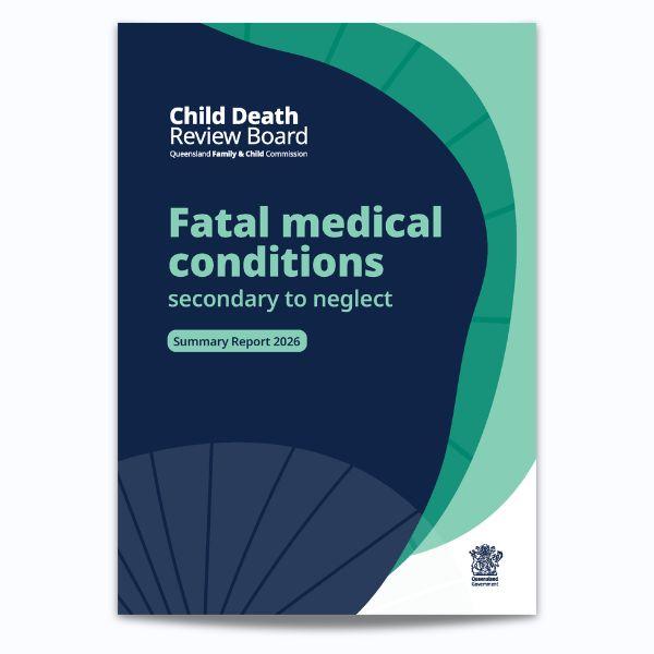 cover-report-board-fatal-medical-conditions-secondary-to-neglect.jpg