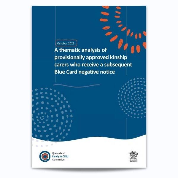 Cover for Analysis of provisionally approved kinship carers who receive a subsequent blue card negative notice
