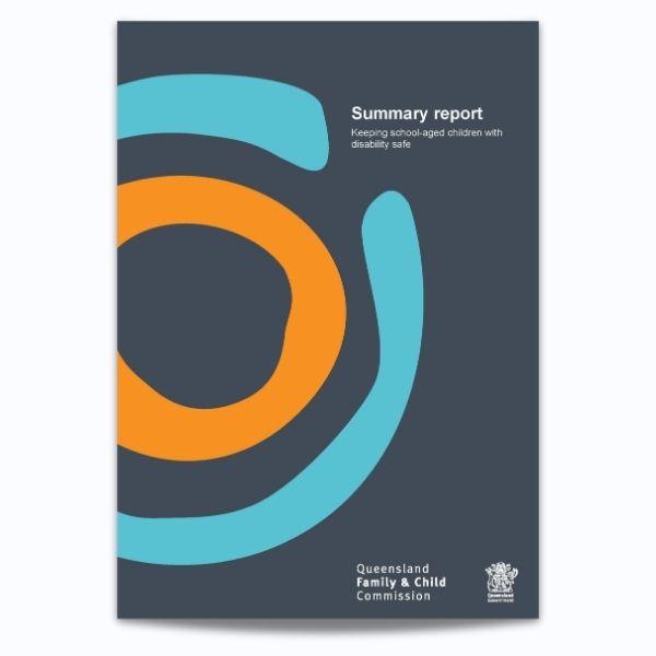 Cover for Keeping school-aged children with disability safe: Summary