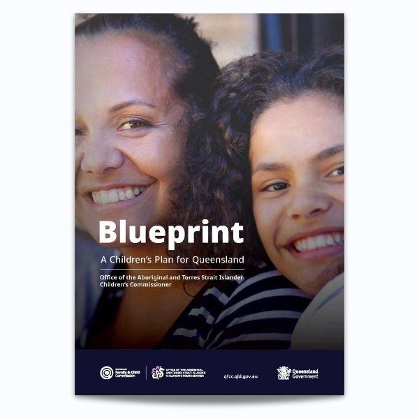 Cover of Blueprint: A children's plan for Queensland (OATSICC)